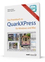 Cover: Das Praxisbuch zu QuarkXPress 2017 - Mandl & Schwarz ????- Edition MedGuide