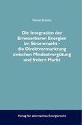 Abbildung von: Die Integration der Erneuerbaren Energien im Strommarkt - Verlag für alternatives Energierecht
