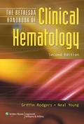 Cover: The Bethesda Handbook of Clinical Hematology - Lippincott Williams and Wilkins
