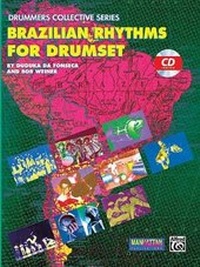 Abbildung von: Brazilian Rhythms For Drumset - Warner Bros. Publications Inc.,U.S.