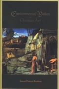 Cover: Environmental Values in Christian Art - State University of New York Press