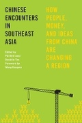 Cover: Chinese Encounters in Southeast Asia - University of Washington Press