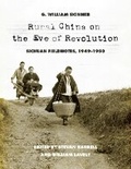 Cover: Rural China on the Eve of Revolution - University of Washington Press