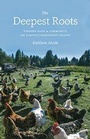 Cover: The Deepest Roots - University of Washington Press