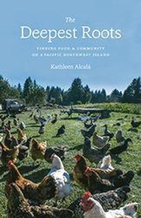 Enlarge image Cover: The Deepest Roots - University of Washington Press