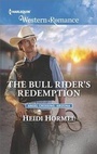 Cover: The Bull Rider's Redemption - Harlequin Western Romance