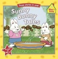 Cover: Sunny Bunny Tales - Turtleback Books