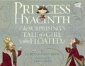 Cover: Princess Hyacinth (the Surprising Tale of a Girl Who Floated) - Turtleback Books