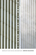 Cover: Dying in Full Detail - Duke University Press