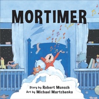 Enlarge image Cover: Mortimer - Annick Press Ltd