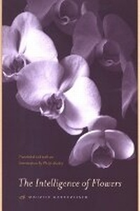 Enlarge image Cover: The Intelligence of Flowers - State University of New York Press