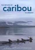 Cover: The Return of Caribou to Ungava - McGill-Queen's University Press