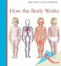 Cover: How the Body Works - Moonlight Publishing Ltd