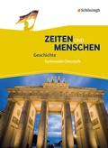 Cover: Zeiten und Menschen - Geschichte in der Sekundarstufe II - Ausgabe A - Sch&ouml;ningh Verlag in Westermann Bildungsmedien