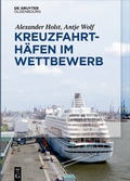 Cover: Kreuzfahrth&auml;fen im Wettbewerb - De Gruyter Oldenbourg
