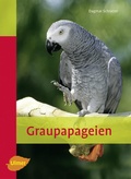 Cover: Graupapageien - Verlag Eugen Ulmer