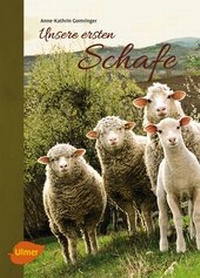 Abbildung von: Unsere ersten Schafe - Verlag Eugen Ulmer