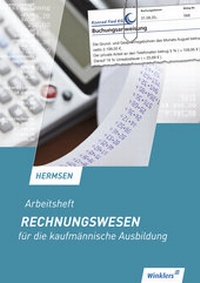 Abbildung von: Rechnungswesen für die kaufmännische Ausbildung - Winklers Verlag