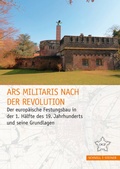 Cover: Ars militaris nach der Revolution - Schnell & Steiner