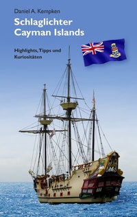 Abbildung von: Schlaglichter Cayman Islands - BoD - Books on Demand