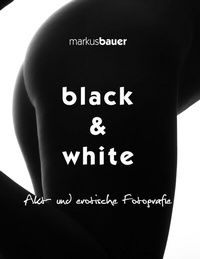 Abbildung von: black & white - BoD - Books on Demand