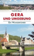 Cover: Wanderf&uuml;hrer Gera und Umgebung - gr&uuml;nes herz