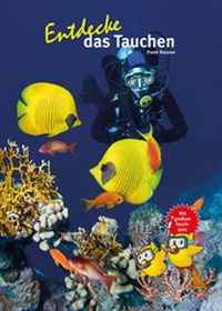 Abbildung von: Entdecke das Tauchen - Natur und Tier