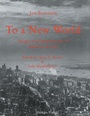 Cover: To a New World - Edition Graugans