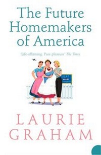Enlarge image Cover: The Future Homemakers of America - Fourth Estate Ltd
