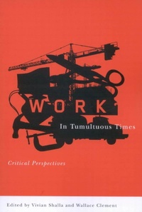 Enlarge image Cover: Work in Tumultuous Times - McGill-Queen's University Press