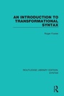 Cover: An Introduction to Transformational Syntax - Routledge