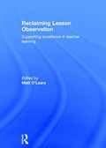 Cover: Reclaiming Lesson Observation - Routledge