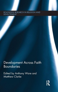 Enlarge image Cover: Development Across Faith Boundaries - Routledge