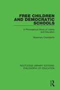 Cover: Free Children and Democratic Schools - Routledge