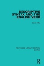 Cover: Descriptive Syntax and the English Verb - Routledge