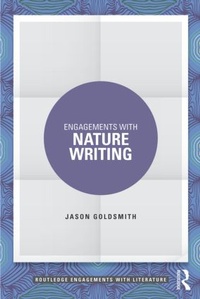 Enlarge image Cover: Engagements with Nature Writing - Routledge