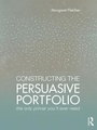 Cover: Constructing the Persuasive Portfolio - Routledge