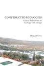 Cover: Constructed Ecologies - Routledge