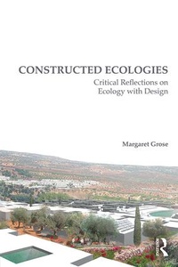 Enlarge image Cover: Constructed Ecologies - Routledge