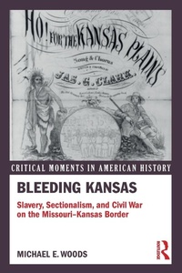 Abbildung von: Bleeding Kansas - Routledge