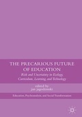 Cover: The Precarious Future of Education - Palgrave MacMillan