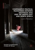 Cover: Comparative Political Transitions between Southeast Asia and the Middle East and North Africa - Palgrave MacMillan