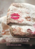Cover: Celebrity Authorship and Afterlives in English and American Literature - Palgrave Macmillan