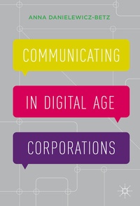 Abbildung von: Communicating in Digital Age Corporations - Palgrave Macmillan