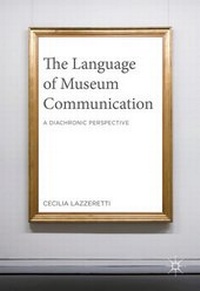 Bild vergrößern Bild: The Language of Museum Communication - Palgrave Macmillan