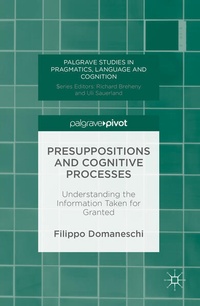 Enlarge image Cover: Presuppositions and Cognitive Processes - Palgrave Macmillan