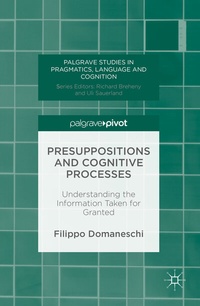 Abbildung von: Presuppositions and Cognitive Processes - Palgrave Macmillan