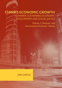 Bild vergrößern Bild: China's Economic Growth: Towards Sustainable Economic Development and Social Justice - Palgrave Macmillan