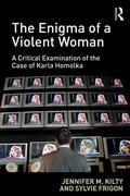 Cover: The Enigma of a Violent Woman - Routledge