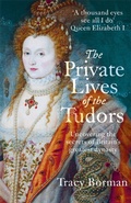 Cover: The Private Lives of the Tudors - Hodder Paperback